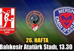 Balıkesirspor-Mersin İdman Yurdu