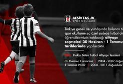 Beşiktaş seçmeleri 30 Haziran'da başlıyor