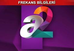 A2tv nasıl izlenir? A2tv uydu frekans bilgileri!