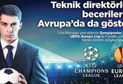 LIVE MANAGER'da Avrupa heyecanı yeniden başlıyor