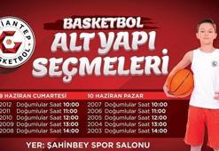 Gaziantep Basketbol genç yetenekleri arıyor