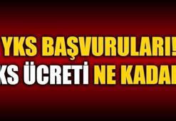 YKS ücreti ne kadar? YKS başvuruları ne zaman başlıyor?