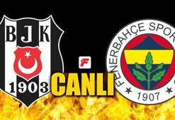 Beşiktaş - Fenerbahçe maçı kaç kaç? FB-BJK canlı