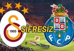 Galatasaray - Porto maçını şifresiz ve canlı veren yabancı kanallar (Gs - Porto şifresiz)