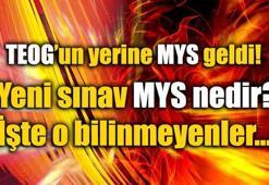 Yeni sistem MYS nedir? TEOG'un yerine gelen sınavın bilinmeyenleri...