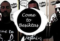 "Come to Beşiktaş" çılgınlığı kaldığı yerden...