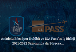 Anadolu Efes Spor Kulübü ile İGA Pass iş birliği sürecek