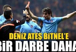 Deniz Ateş Bitnel'e bir darbe de TFF'den!