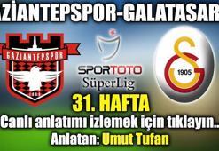 Gaziantepspor-Galatasaray (CANLI)