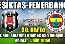 Beşiktaş-Fenerbahçe Canlı
