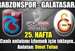 Trabzonspor-Galatasaray | CANLI