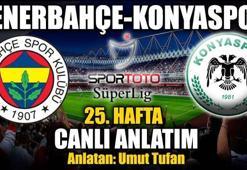 Fenerbahçe-Konyaspor Canlı Anlatım