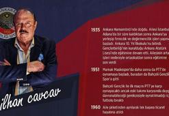 Gençlerbirliği'ne adanmış hayat: İlhan Cavcav