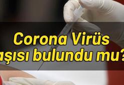 Son dakika Corona Virüş aşısı bulundu mu? Son dakika Amerika'da ilk deneme...