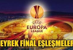 UEFA Avrupa Ligi çeyrek final eşleşmeleri belli oldu!
