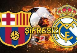 Barcelona - Real Madrid şifresiz canlı veren yabancı kanallar... El Clasico şifresiz izle