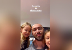 Burak Yılmaz ve kızlarından Arda Turan'a özel kutlama!