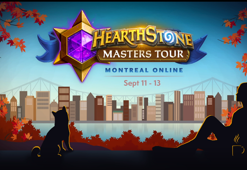 Hearthstone Masters Tour Online: Montreal, 11-13 Eylül'de sizlerle