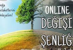 Doğa felaketlerini önleyecek online değişim şenliği