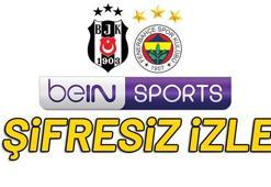 Beşiktaş - Fenerbahçe bein sports 1 canlı izle (BJK - FB şifresiz izle)