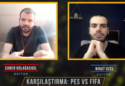 FIFA mı? PES mi? 2 futbol oyununun karşılaştırması...