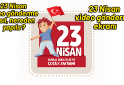 TRT ATV 23 Nisan video gönderme ekranı! 23 Nisan video gönderme nasıl ve nereden yapılır?