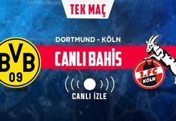B.Dortmund – Köln canlı bahis heyecanı Misli.com'da