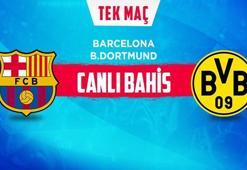 Barcelona - Dortmund maçı iddaa heyecanı misli.com'da