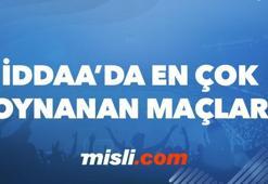İddaa'da günün en çok oynanan maçları