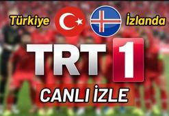 Türkiye - İzlanda TRT 1 Canlı Yayın