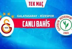 Galatasaray-Çaykur Rizespor maçı canlı bahis heyecanı Misli.com'da