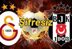Galatasaray - Beşiktaş maçını şifresiz canlı veren yabancı kanallar (Gs - Bjk şifresiz)