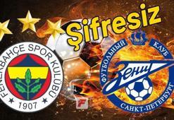 Fenerbahçe - Zenit maçını şifresiz canlı veren yabancı kanallar (Fb - Zenit şifresiz)