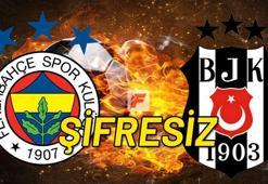 Fenerbahçe - Beşiktaş maçını şifresiz canlı veren yabancı kanallar
