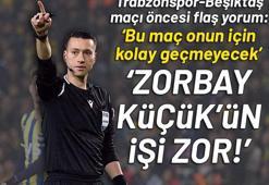 Zorbay Küçük'ün işi zor