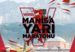 Manisa'yı Uluslararası Vestel Manisa Yarı Maratonu heyecanı sardı