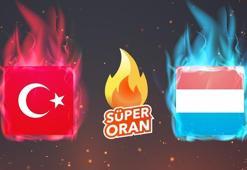 Türkiye-Lüksemburg maçı Süper Oran'la Misli.com'da