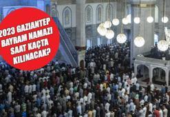 Gaziantep bayram namazı saat kaçta? 2023 Gaziantep bayram namazı ne zaman kılınacak? 21 Nisan Diyanet namaz vakti