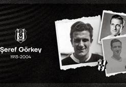 Beşiktaş, efsanesi Şeref Görkey'i andı