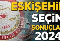 Eskişehir Seçim Sonuçları 2024: 31 Mart 2024 Yerel Seçim Sonuçları - Eskişehir Belediye Başkanlığı Kim ve Hangi Aday ve Parti Kazandı