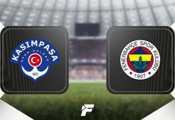 Kasımpaşa-Fenerbahçe maçı öncesi son dakika