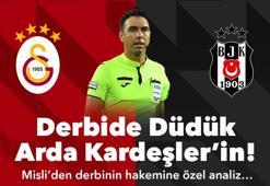 Arda Kardeşler için bir ilk! Misli’den Galatasaray – Beşiktaş derbisinin hakemine özel analizler…