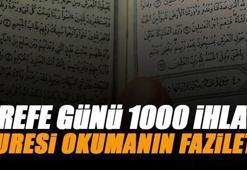 Kurban Bayramı arefe günü 1000 İhlas okumanın sevabı nedir? Arefe günü 1000 İhlas ne zaman okunur?