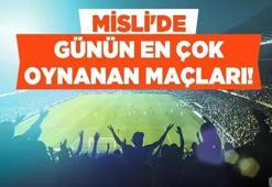 Misli’de Günün En Çok Oynanan Maçları