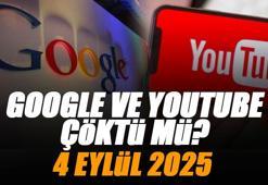 Google ve Youtube çöktü mü? 4 Eylül 2025 | Google ve Youtube neden açılmıyor?