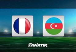 Fransa-Azerbaycan maçı ne zaman, hangi kanalda, saat kaçta?