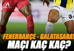 Fenerbahçe - Galatasaray derbisi kaç kaç? Canlı skor takibi | FB GS maçı skoru, kadrosu, canlı anlatımı