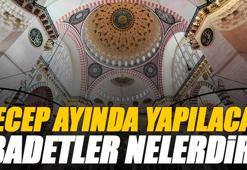 Recep ayı ibadetleri - Recep ayında neler yapılır ve yapılacak ibadetler nelerdir?