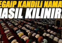 Regaip Kandili namazı kaç rekat, nasıl kılınır, hangi dualar okunur? Regaip Kandili namazının kılınışı Diyanet 2025