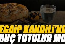 Regaip Kandili'nde oruç tutulur mu? Regaip Kandili'nde oruç tutmanın sevabı ve faziletleri nedir?